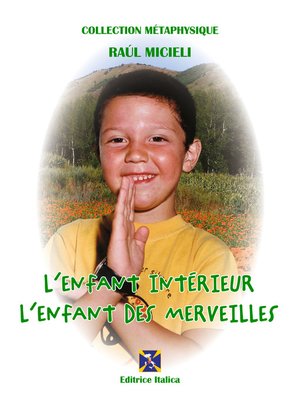 cover image of L'Enfant Intérieur--L'Enfant des Merveilles